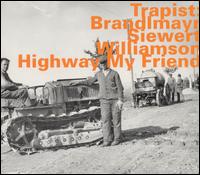 Trapist - Highway My Friend [live] lyrics