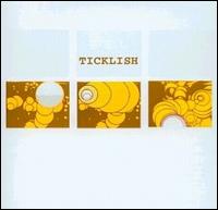 Ticklish - Ticklish [live] lyrics