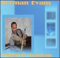 Norman Evans - Tapestry Sessions lyrics