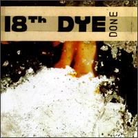 18th Dye - Done lyrics