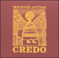 Michal Attias - Credo lyrics