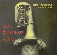 Tom Heasley - On the Sensations of Tone lyrics