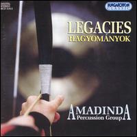 Amadinda Percussion Group - Legacies lyrics
