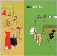 GNAC - Sevens [Bonus Tracks] lyrics