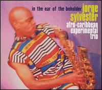 Jorge Sylvester - In the Ear of the Beholder lyrics