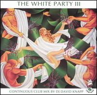David Knapp - White Party, Vol. 3 lyrics