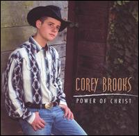 Corey Brooks - Power of Christ lyrics
