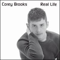 Corey Brooks - Real Life lyrics