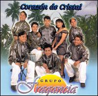 Grupo Fragancia - Corazon de Cristal lyrics
