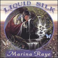 Marina Raye - Liquid Silk lyrics