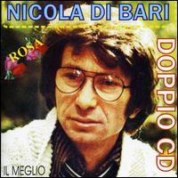 Nicola Di Bari - Le Mie Piu Belle Canzoni lyrics
