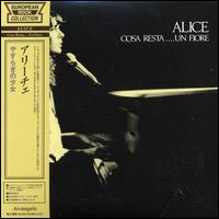Alice - Cosa Resta Un Fiore lyrics