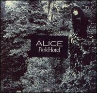 Alice - Park Hotel lyrics