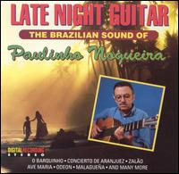Paulinho Nogueira - Late Night Guitar lyrics