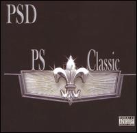 P.S.D. - Mac Dre Presents: P.S.D. Classic lyrics
