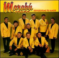 Marabu Combo - Devuelveme Tu Amor lyrics