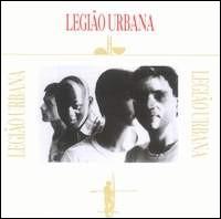 Legio Urbana - Legiao Urbana lyrics
