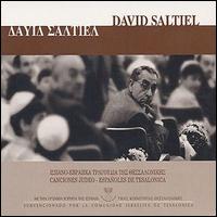 David Saltiel - Jewish-Spanish Songs of Thessaloniki lyrics
