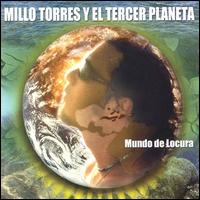 Millo Torres - Mundo de Locura lyrics
