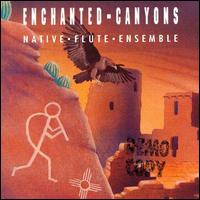 Native Flute Ensemble - Enchanted Canyons lyrics