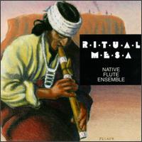 Native Flute Ensemble - Ritual Mesa lyrics