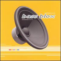 Bass Blox - First on the Blox lyrics