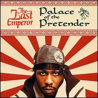 The Last Emperor - Palace of the Pretender lyrics