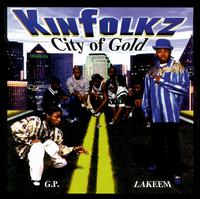 Kinfolkz - City of Gold lyrics