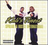 Kali's Finest - Spread Ya Hustle lyrics
