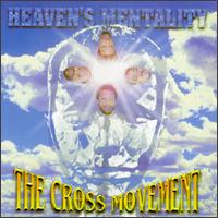 Cross Movement - Heaven's Mentality lyrics