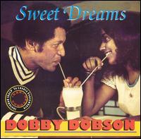 Dobby Dobson - Sweet Dreams lyrics