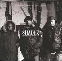 Shadez - Every Dollar Counts lyrics