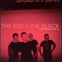 The Red and The Black - Plans for Next Year lyrics