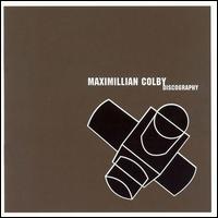 Maximillian Colby - Discography lyrics