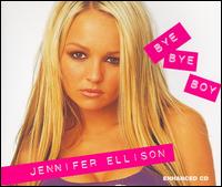 Jennifer Ellison - Bye Bye Boy lyrics