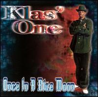 Klas' One - Once in a Blue Moon lyrics