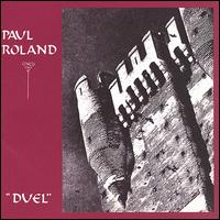 Paul Roland - Duel lyrics