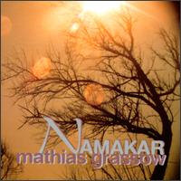 Mathias Grassow - Namakar lyrics