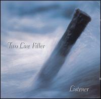 Two Line Filler - Listener lyrics