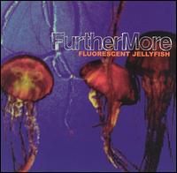 Furthermore - Fluorescent Jellyfish lyrics
