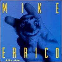 Mike Errico - Bite Size lyrics