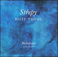 Filip Topol - Strepy lyrics