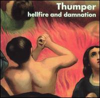 Thumper - Hellfire and Damnation lyrics