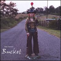 Bucket - This Here's Bucket lyrics