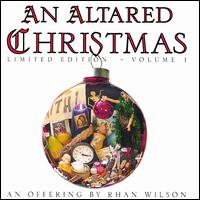Rhan Wilson - An Altared Christmas lyrics