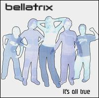 Bellatrix - It's All True lyrics