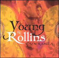 Young & Rollins - Esperanza lyrics
