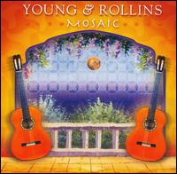 Young & Rollins - Mosaic lyrics