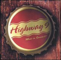 Highway 9 - What in Samhill? lyrics