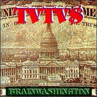 TVTV$ - Brainwashington lyrics